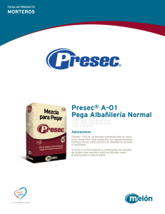 Presec® A-01 Pega Albañilería Normal