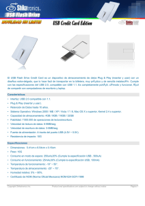 El USB Flash Drive Credit Card es un dispositivo de