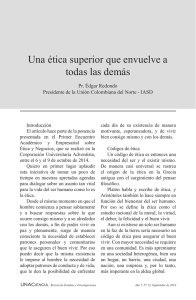 Una ética superior que envuelve a todas las demás