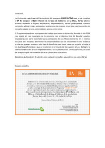 Estimados, Los invitamos a participar del lanzamiento del programa