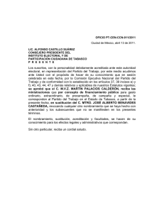Los suscritos, con la personalidad debidamente acreditada ante