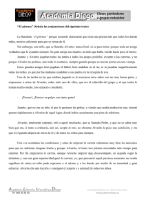 “El piernas” (Señala las conjunciones del siguiente texto) Le