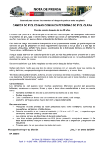 CÁNCER DE PIEL ES MÁS COMÚN EN PERSONAS DE PIEL CLARA
