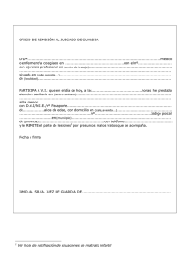OFICIO DE REMISIÓN AL JUZGADO DE GUARDIA: D/Dª