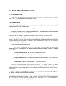 DOS HECHOS QUE CONMOVIERON AL MUNDO La Revolución
