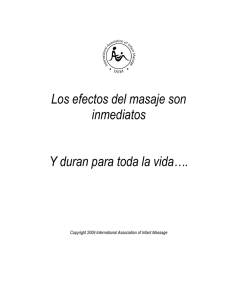 Los efectos del masaje son inmediatos Y duran para toda la vida….