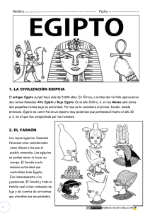 1. LA CIVILIZACIÓN EGIPCIA 2. EL FARAÓN