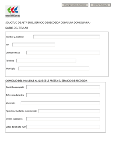 solicitud de alta en el servicio de recogida de basura domiciliaria.