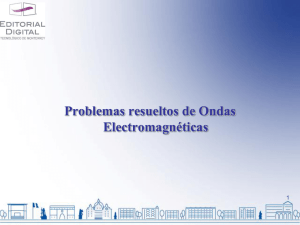 Problemas resueltos de Ondas Electromagnéticas