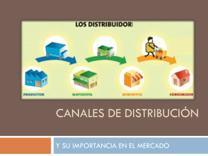 Canales de Distribución: Importancia en el Mercado