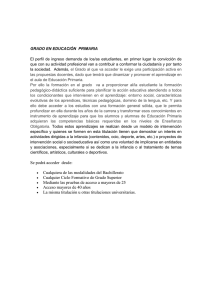 Se podrá acceder desde: • Cualquiera de las modalidades del
