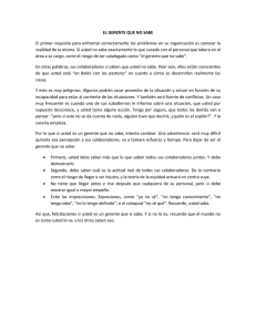 EL GERENTE QUE NO SABE El primer requisito para enfrentar