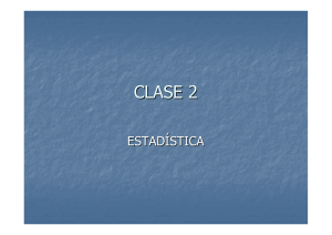 CLASE 2: Media, moda, mediana y percentiles