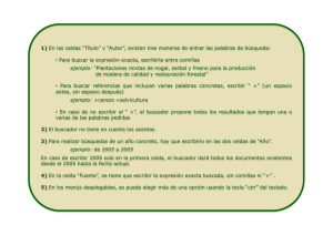 y “Autor”, existen tres maneras de entrar las palabras