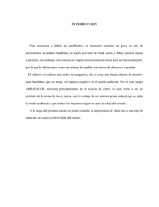 INTRODUCCION Para comenzar a hablar de sandblasteo, es