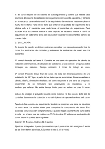 1.- El curso dispone de un sistema de autoseguimiento y