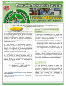 La investigación “cuyo fin es la búsqueda intencionada de