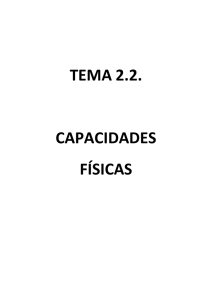 Tema 2.2 Capacidades Físicas