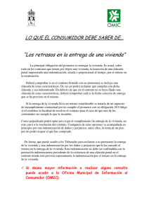 “Los retrasos en la entrega de una vivienda”