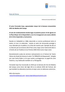 Nota de Prensa El actor Fernando Cayo, aposentador mayor de la