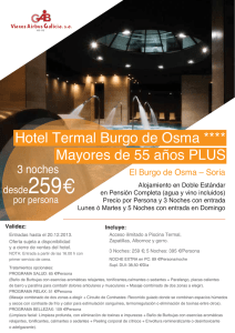 Hotel Termal Burgo de Osma **** Mayores de 55 años PLUS