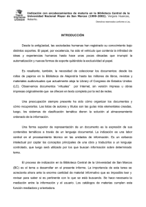 INTRODUCCIÓN Desde la antigüedad, las sociedades humanas