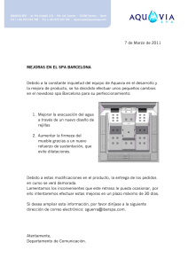 7 de Marzo de 2011 MEJORAS EN EL SPA BARCELONA Debido a