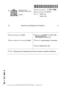 dispositivo para el desplazamiento vertical de la mensula en