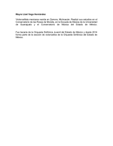 Mayra Lizet Vega Hernández Violoncellista mexicana nacida en