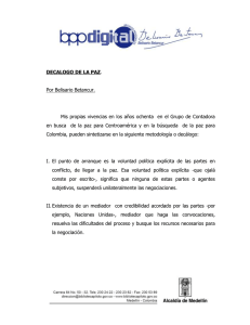 DECALOGO DE LA PAZ. Por Belisario Betancur. Mis propias