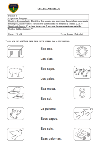 Unidad: 1 Asignatura: Lenguaje Objetivo de aprendizaje: Identificar