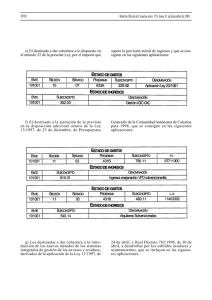 e) El destinado a dar cobertura a lo dispuesto en el artículo 52 de la