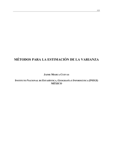 MÉTODOS PARA LA ESTIMACIÓN DE LA VARIANZA