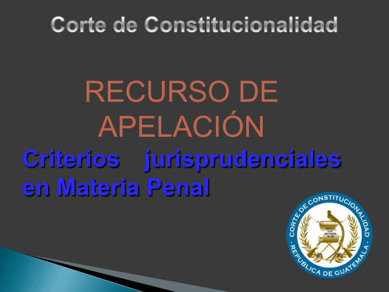 Apelación Genérica - Corte De Constitucionalidad