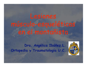 Lesiones músculo-esqueléticas en el montañista (Angélica Ibáñez)