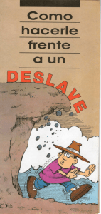 COMO HACERLE FRENTE A UN DESLAVE