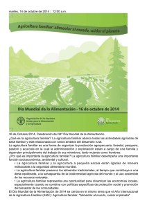 - ¿Qué es la agricultura familiar? La agricultura familiar abarca