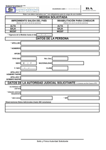 DATOS DE LA AUTORIDAD JUDICIAL SOLICITANTE (* al menos
