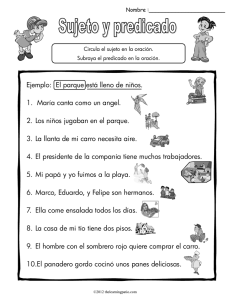 Sujeto y Predicado: Ejercicios de Gramática Española
