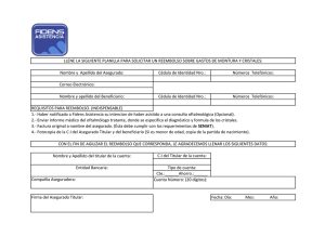 1.- Haber notificado a Fidens Asistencia su intencion de haber