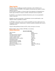 Pequeña y eficaz concebida para pequeños La
