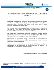 126 DIAN retiene cerca de $135 millones en divisas