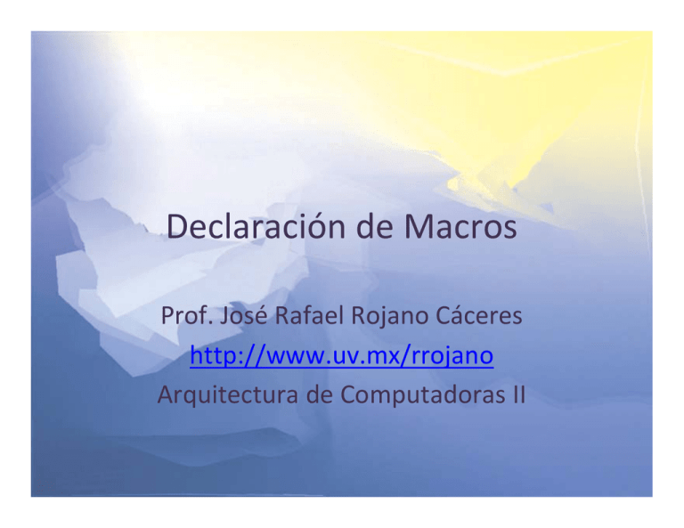Declaraci n De Macros