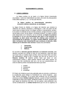 RAZONAMIENTO JUDICIAL II. LOGICA JURIDICA La lógica jurídica