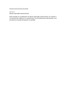 Articulo 9 del Convenio de Oviedo Artículo 9 (Deseos expresados