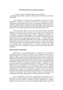 1 MULTICOLOR (El caso del gerente Indeciso) “…Y entonces Arturo