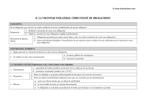 8. LA VOLUNTAD UNILATERAL COMO FUENTE DE OBLIGACIONES