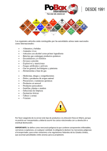 Los siguientes artículos están restringidos por las autoridades