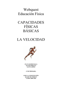 webquest velocidad 6º pip - Educación Física CEIP LA