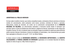 Se hace saber al público inversor, que ciertas compañías locales y